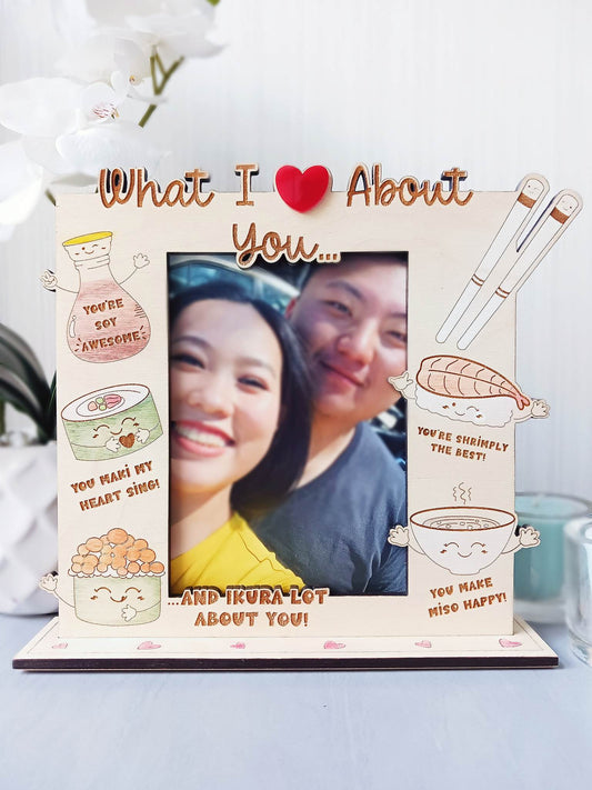 What I Love About You Sushi Puns Wood Picture Frame