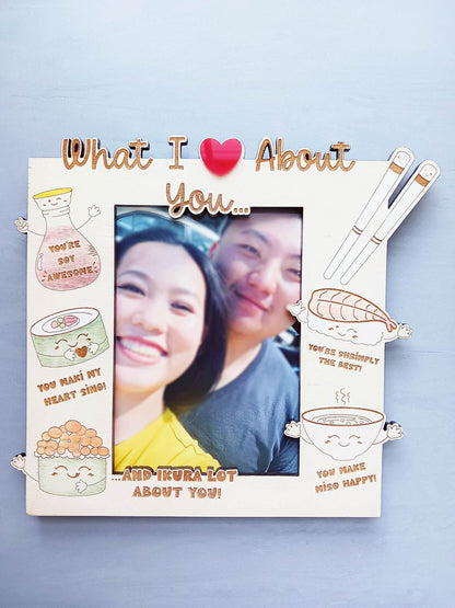 What I Love About You Sushi Puns Wood Picture Frame
